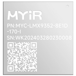MYC-LMX9352-8E2D-170-I MYiR